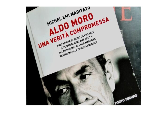 Blog d'autore: Michel Emi Maritato introduce     "Aldo Moro, una verità compromessa"